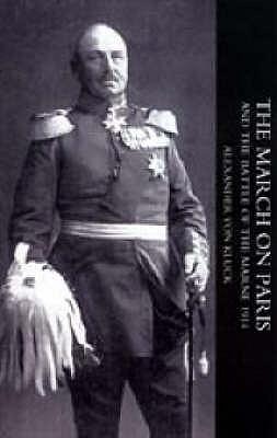 March on Paris and the Battle of the Marne 1914