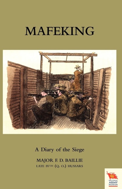 MAFEKING: A DIARY OF THE SIEGE