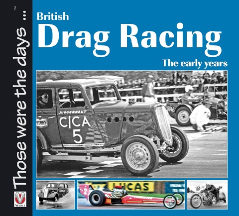 British Drag Racing: The Early Years