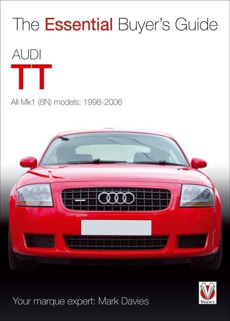 Audi Tt: All Mk1 (8n) Models: 1998-2006