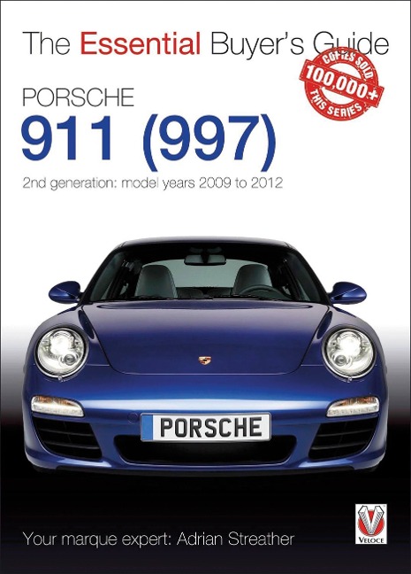 Porsche 911 (997) - Second Generation Models 2009 to 2012