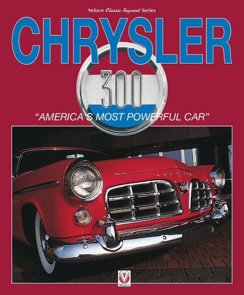 Chrysler 300: Americas Most Powerful Car