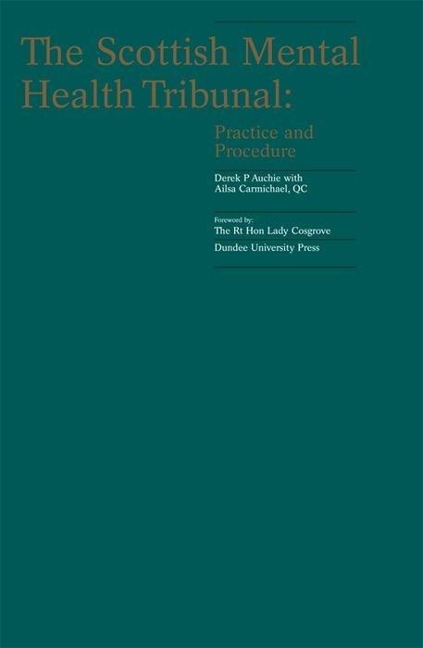 The Scottish Mental Health Tribunal: Practice and Procedure
