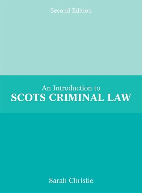 An Introduction to Scots Criminal Law
