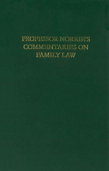 Professor Norrie's Commentaries on Family Law