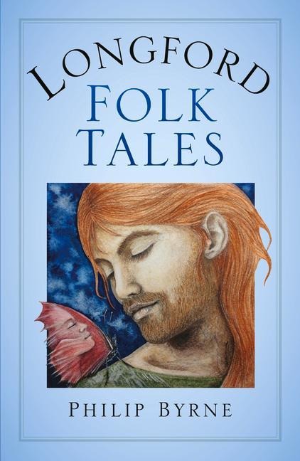 Longford Folk Tales