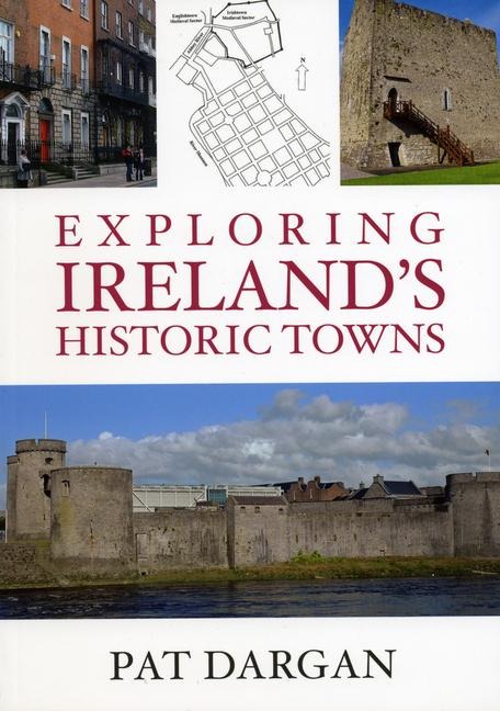 Exploring Irelands Historic Towns