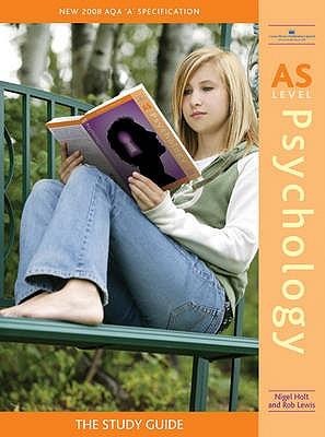 As Level Psychology: The Study Guide