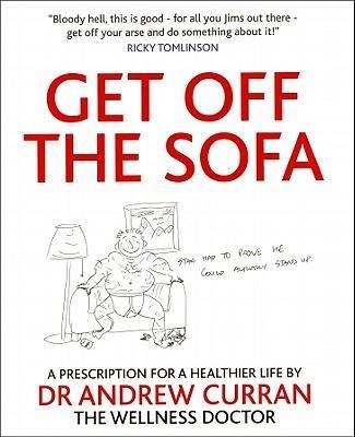 Get Off the Sofa: A Prescription for Healthier Life