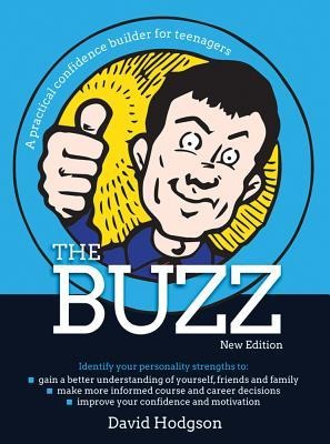 The Buzz: A Practical Confidence Builder for Teenagers