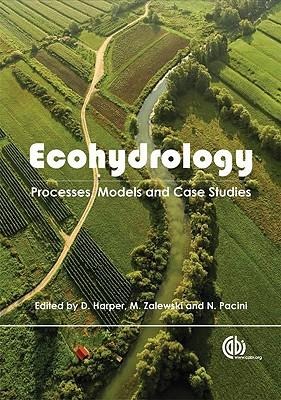 Ecohydrology: Processes, Models and Case Studies