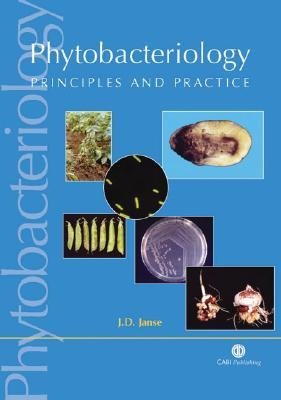 Phytobacteriology: Principles and Practice