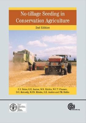 No Tillage Seeding in Conservation Agriculture