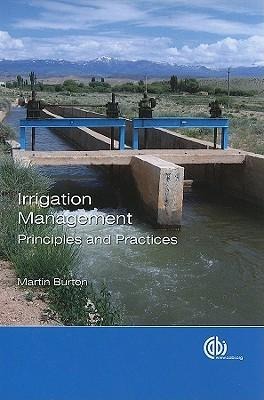 Irrigation Management: Principles and Practices