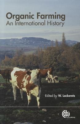 Organic Farming: An International History