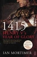 1415: Henry Vs Year of Glory