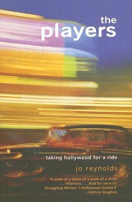 The Players: Taking Hollywood for a Ride