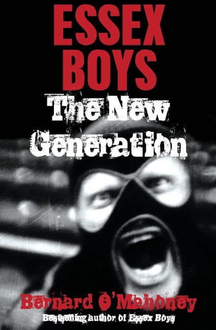 Essex Boys The New Generation