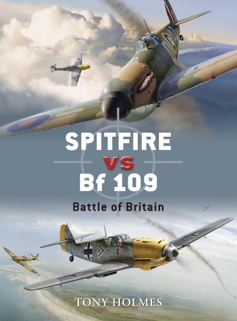 Spitfire vs. BF 109: Battle of Britain