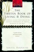 The Tibetan Book Of Living And Dying: A Spiritual Classic from One of the Foremost Interpreters of Tibetan Buddhism to the West