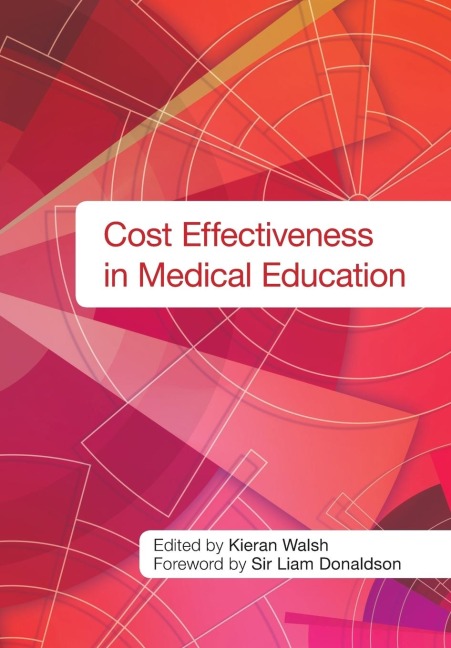 Cost Effectiveness in Medical Education