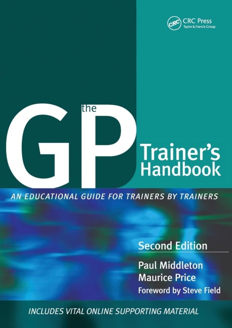 The GP Trainers Handbook: An Educational Guide for Trainers by Trainers