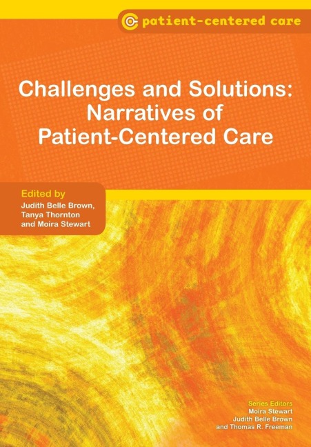 Challenges and Solutions: Narratives of Patient-Centered Care