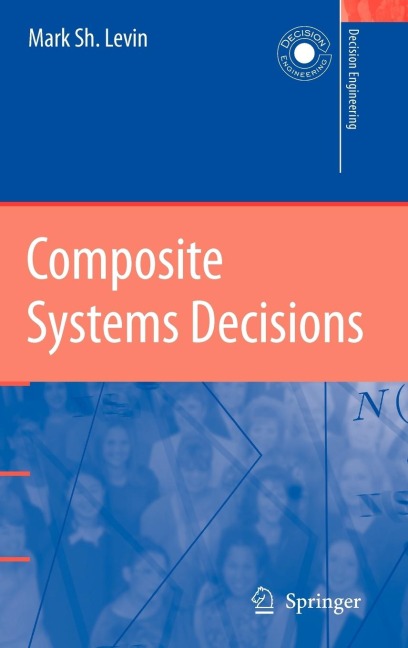 Composite Systems Decisions