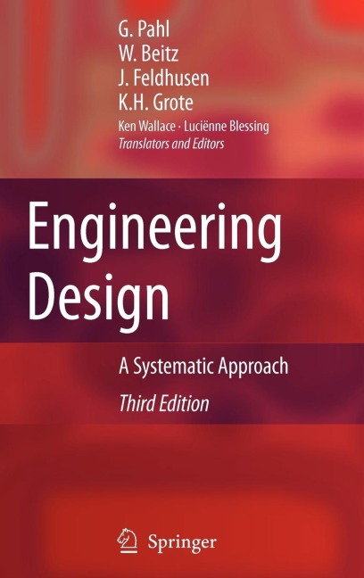 Engineering Design: A Systematic Approach
