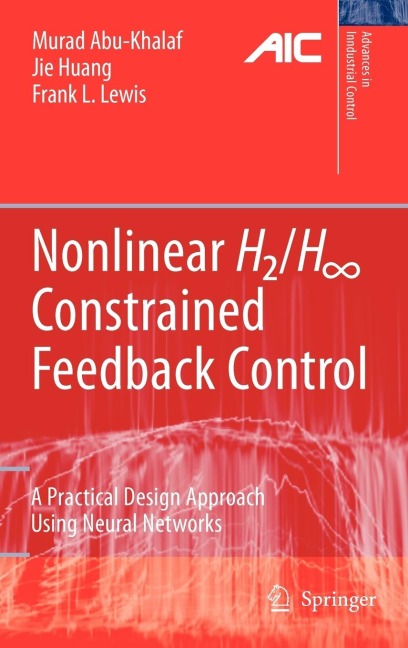 Nonlinear H2/H-Infinity Constrained Feedback Control: A Practical Design Approach Using Neural Networks