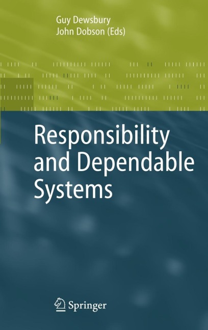 Responsibility and Dependable Systems