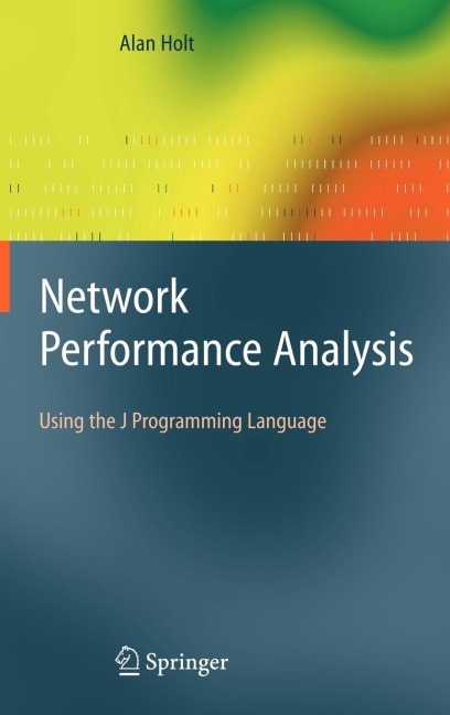 Network Performance Analysis: Using the J Programming Language