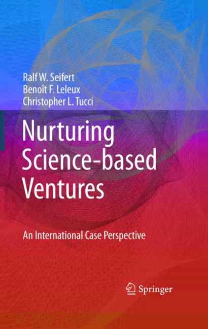Nurturing Science-based Ventures: An International Case Perspective