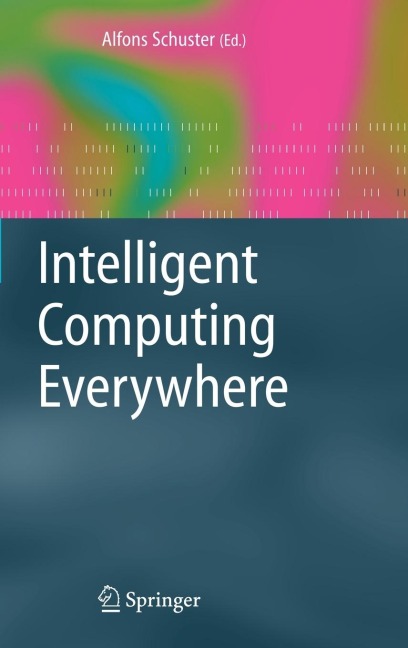 Intelligent Computing Everywhere