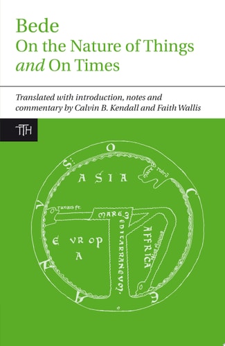 Bede On the Nature of Things and on Times