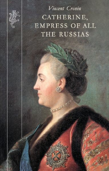 Catherine Empress of All The Russias