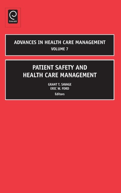 Patient Safety and Health Care Management