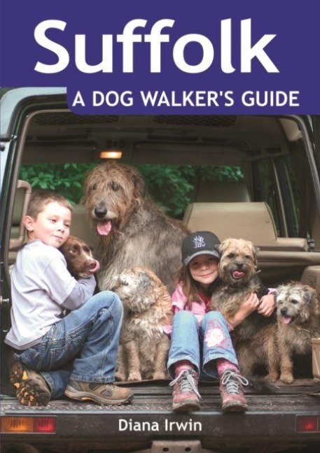 Suffolk a Dog Walkers Guide