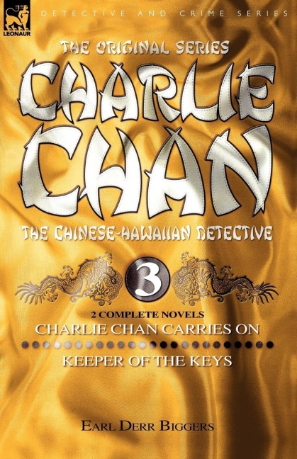 Charlie Chan Volume 3: Charlie Chan Carries On & Keeper of the Keys