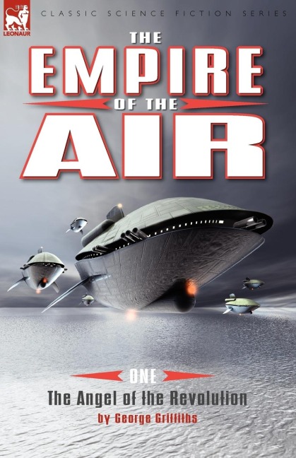 The Empire of the Air: 1-The Angel of the Revolution