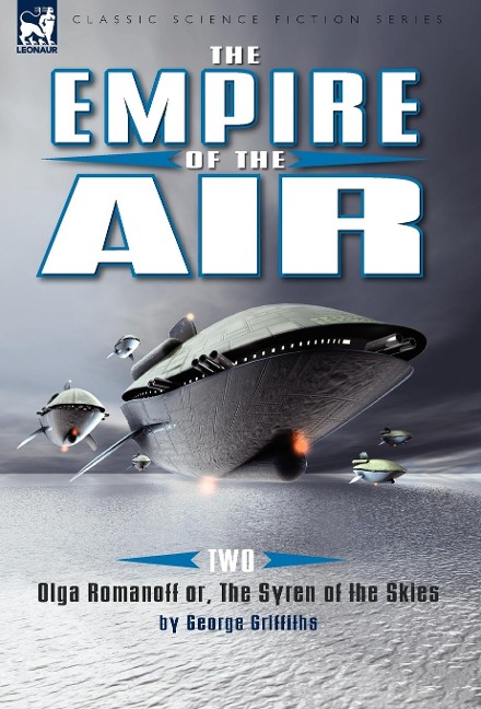 The Empire of the Air: 2-Olga Romanoff Or, the Syren of the Skies