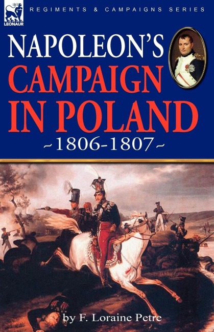 Napoleons Campaign in Poland 1806-1807