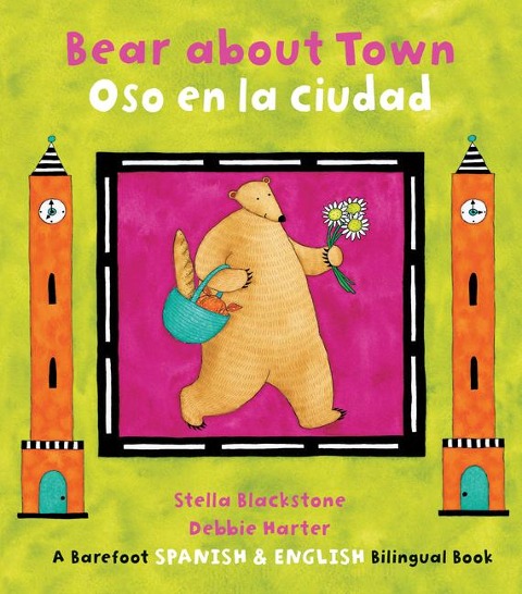 Bear about Town (Bilingual Spanish & English)
