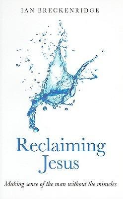 Reclaiming Jesus