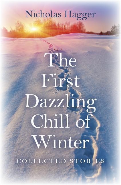 The First Dazzling Chill of Winter