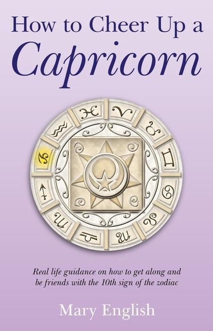How to Cheer Up a Capricorn