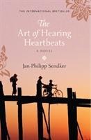 The Art of Hearing Heartbeats: The Bestselling Global Sensation
