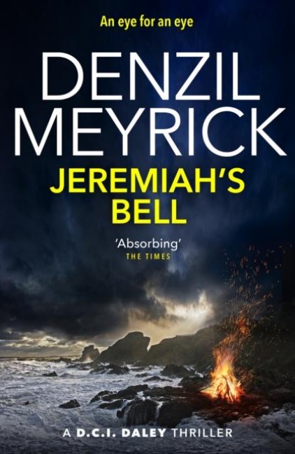 Jeremiahs Bell: A D.C.I. Daley Thriller