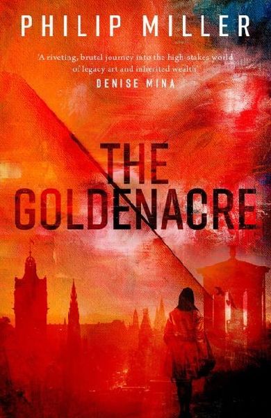 The Goldenacre: A Shona Sandison Mystery
