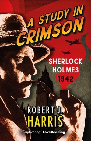 A Study in Crimson: Sherlock Holmes: 1942